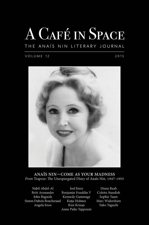 Produktbild: A Cafe in Space: The Anais Nin Literary Journal, Volume 12