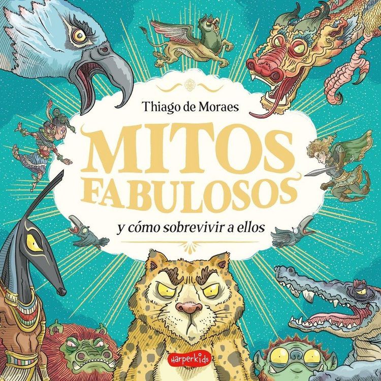 Produktbild: Mitos Fabulosos Y C&oacute;mo Sobrevivir a Ellos (Fabulous Myths and How to Survive Them - Spanish Edition)