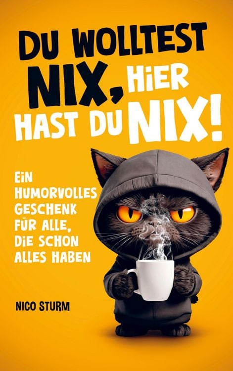 Produktbild: Du wolltest NIX - hier hast du NIX!