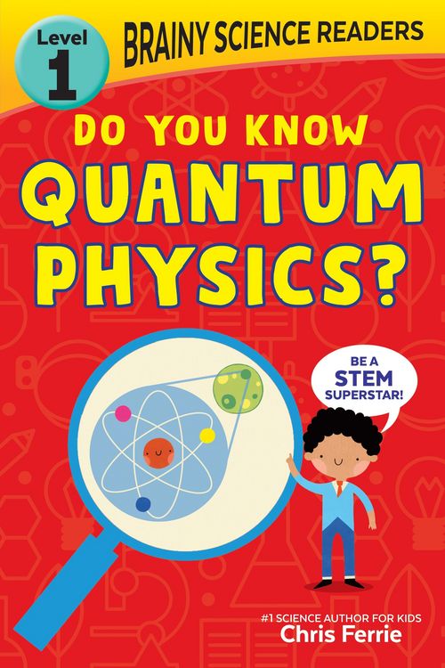 Produktbild: Brainy Science Readers: Do You Know Quantum Physics?