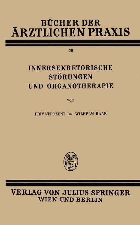 Produktbild: Innersekretorische St&ouml;rungen und Organotherapie