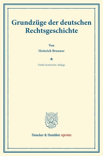 Produktbild: Grundz&uuml;ge der deutschen Rechtsgeschichte.