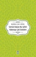 Produktbild: Sensiz Kalan Bu Sehri Yakmayi Cok Istedim