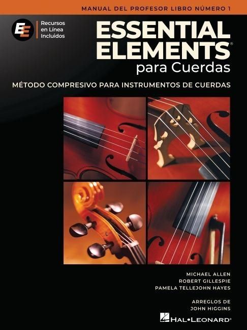 Produktbild: Essential Elements for Strings: Teacher Manual, Book 1, Spanish Edition with Online Resources for String Orchestra Instruction Robert Gillespie, Michael Allen Pamela and Tellejohn Hayes