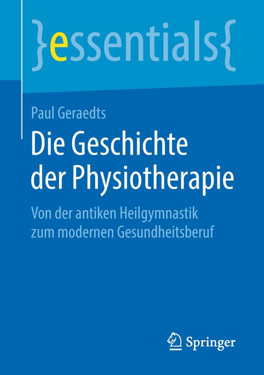 Produktbild: Die Geschichte der Physiotherapie