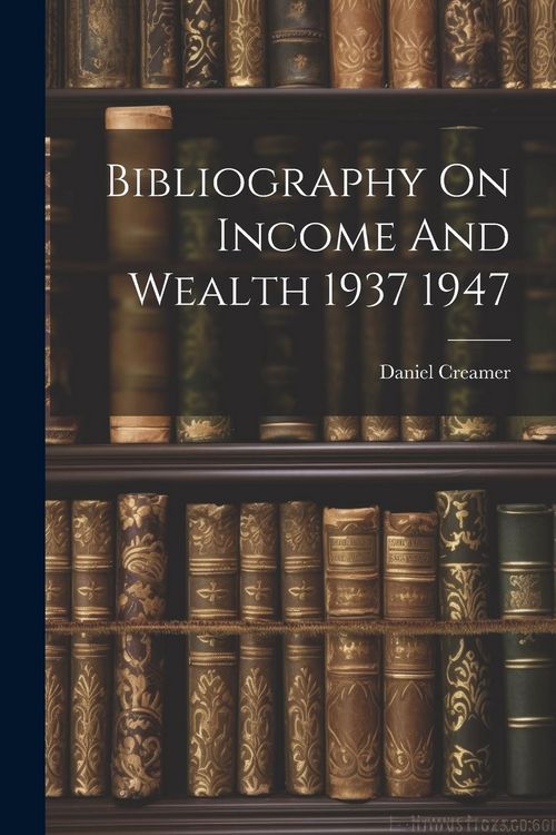 Produktbild: Bibliography On Income And Wealth 1937 1947