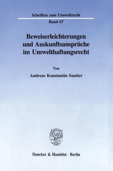 Produktbild: Beweiserleichterungen und Auskunftsanspr&uuml;che im Umwelthaftungsrecht.
