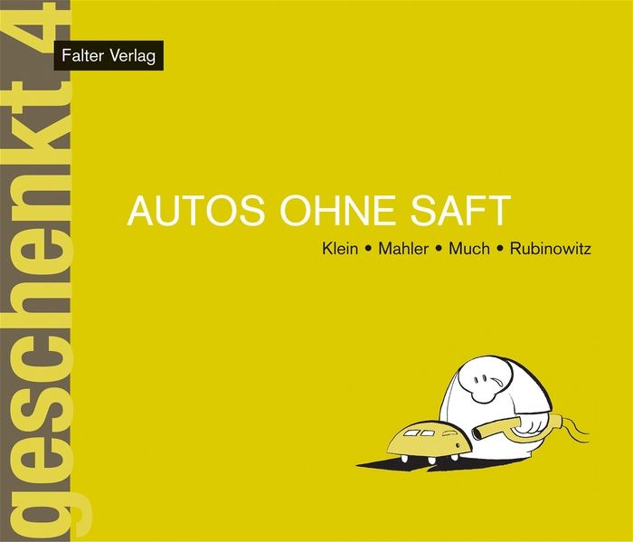 Produktbild: Autos ohne Saft