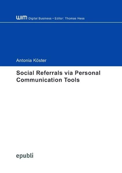Produktbild: Social Referrals via Personal Communication Tools