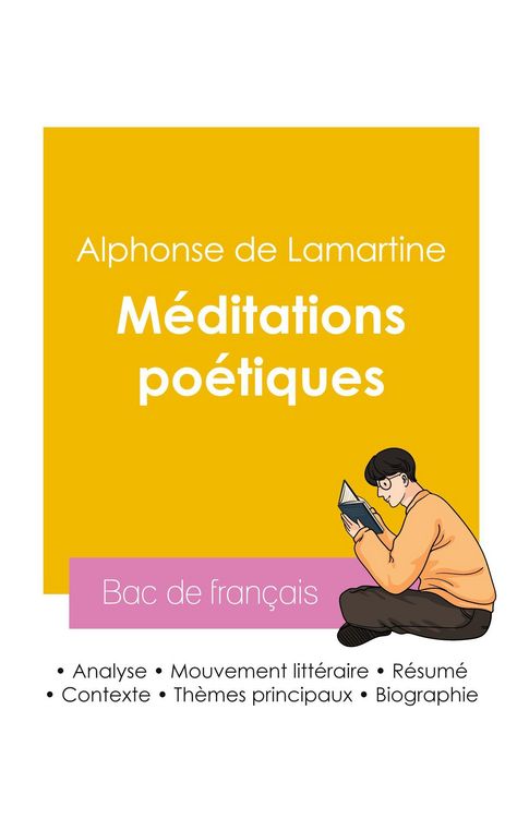 Produktbild: R&eacute;ussir son Bac de fran&ccedil;ais 2026 : Analyse du recueil M&eacute;ditations po&eacute;tiques de Lamartine