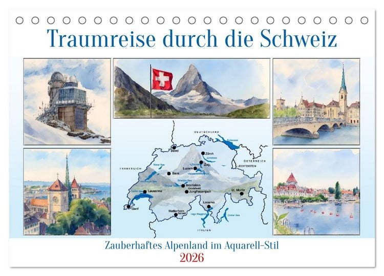 Produktbild: Traumreise durch die Schweiz (Tischkalender 2026 DIN A5 quer), CALVENDO Monatskalender