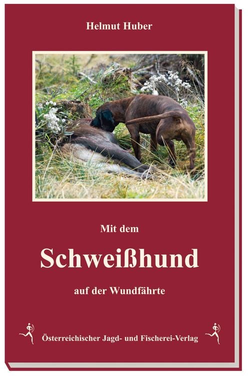 Produktbild: Mit dem Schwei&szlig;hund auf der Wundf&auml;hrte