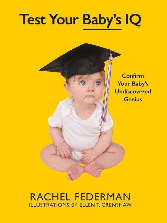 Produktbild: Test Your Baby's IQ: Confirm Your Baby's Undiscovered Genius