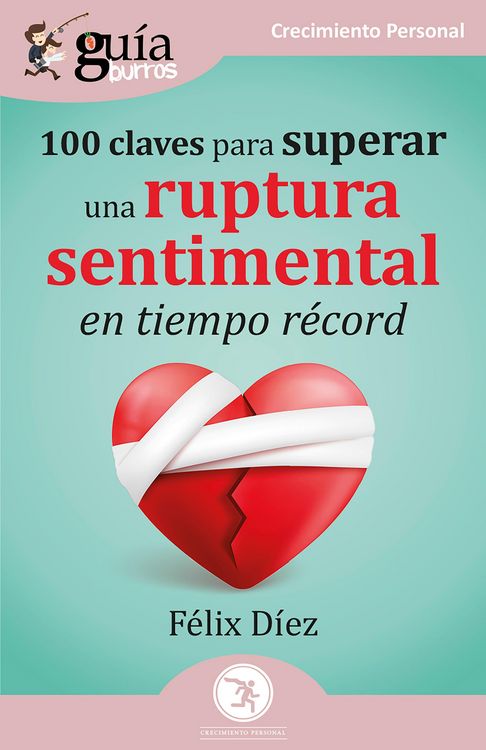 Produktbild: Gu&iacute;aBurros: 100 claves para superar una ruptura sentimental en tiempo r&eacute;cord