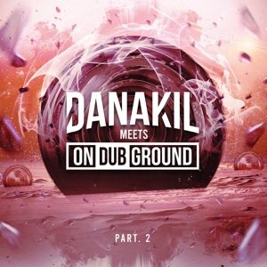Produktbild: Danakil Meets OnDubGround Pt. 2