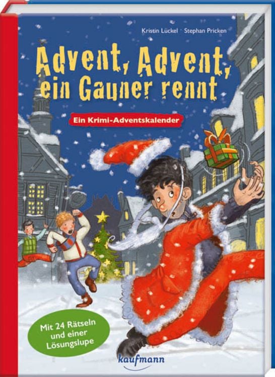 Produktbild: Advent, Advent, ein Gauner rennt. Ein Krimi-Adventskalender-Buch