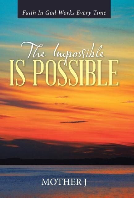 Produktbild: The Impossible Is Possible