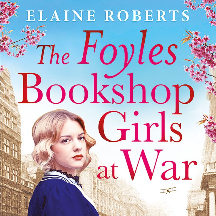 Produktbild: The Foyles Bookshop Girls at War