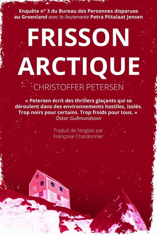 Produktbild: Frisson arctique (Bureau des Personnes disparues au Groenland, #3)