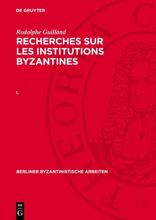 Produktbild: Recherches sur les institutions byzantines. I.