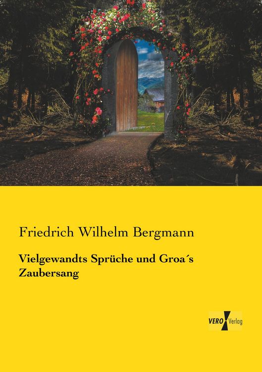 Produktbild: Vielgewandts Spr&uuml;che und Groa&acute;s Zaubersang