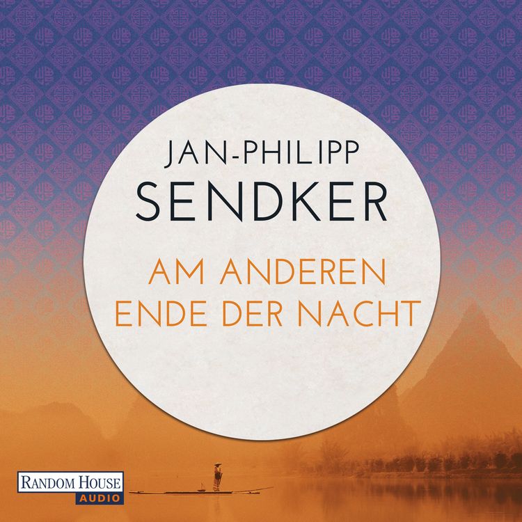 Produktbild: Am anderen Ende der Nacht (Die China-Trilogie 3)