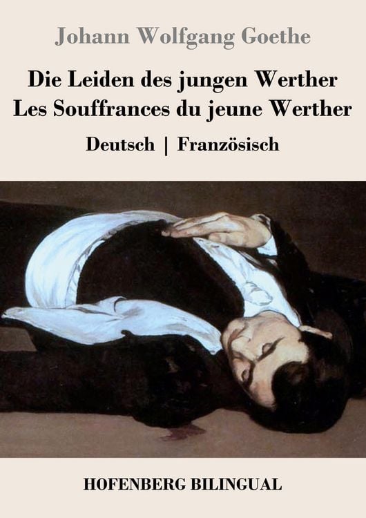 Produktbild: Die Leiden des jungen Werther / Les Souffrances du jeune Werther