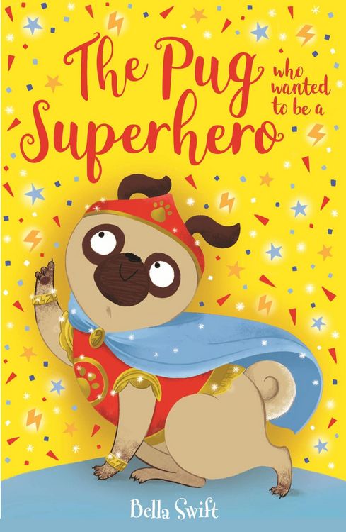 Produktbild: The Pug who wanted to be a Superhero