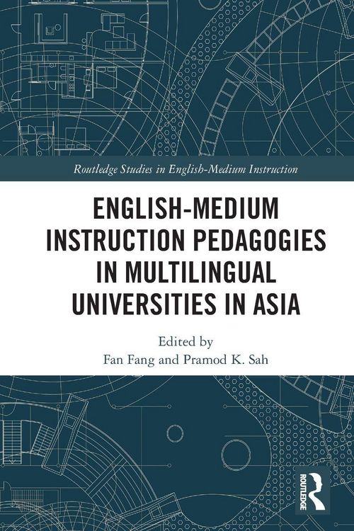 Produktbild: English-Medium Instruction Pedagogies in Multilingual Universities in Asia