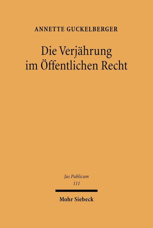 Produktbild: Die Verj&auml;hrung im &Ouml;ffentlichen Recht