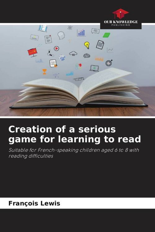 Produktbild: Creation of a serious game for learning to read