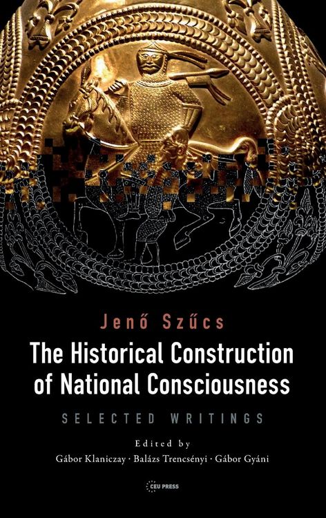 Produktbild: The Historical Construction of National Consciousness