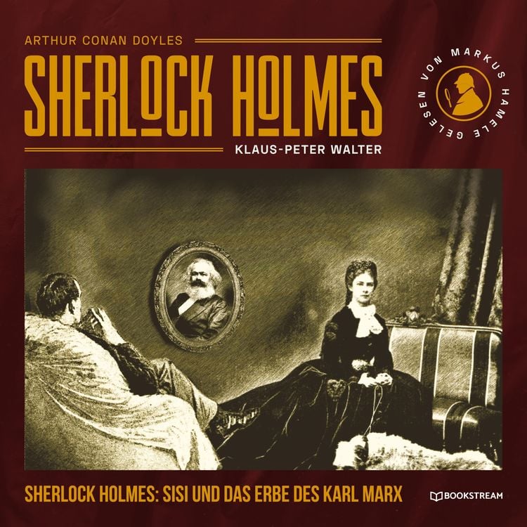 Produktbild: Sherlock Holmes, Sisi und das Erbe des Karl Marx