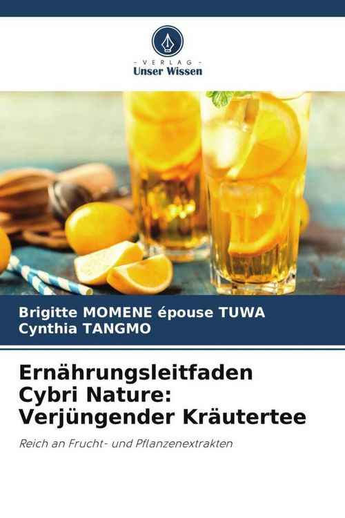 Produktbild: Ern&auml;hrungsleitfaden Cybri Nature: Verj&uuml;ngender Kr&auml;utertee