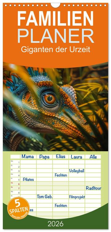 Produktbild: Familienplaner 2026 - Giganten der Urzeit mit 5 Spalten (Wandkalender, 21 x 45 cm) CALVENDO