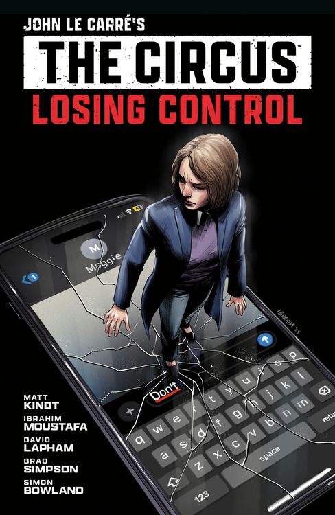 Produktbild: John Le Carre's: The Circus--Losing Control Volume 1 (Graphic Novel)