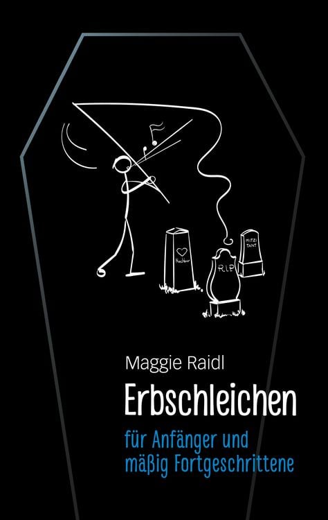 Produktbild: Erbschleichen f&uuml;r Anf&auml;nger und m&auml;&szlig;ig Fortgeschrittene