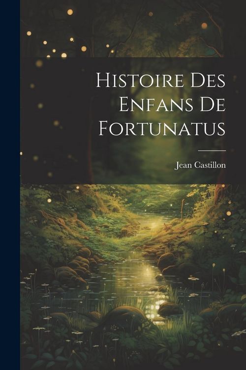 Produktbild: Histoire des enfans de Fortunatus