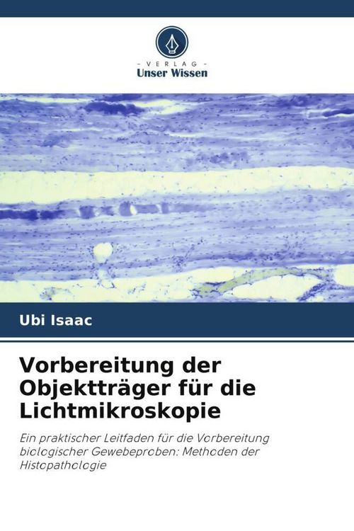 Produktbild: Vorbereitung der Objekttr&auml;ger f&uuml;r die Lichtmikroskopie