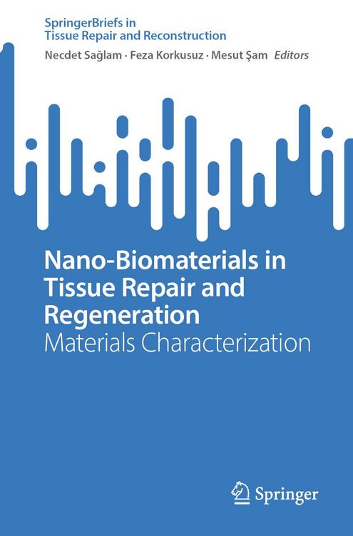 Produktbild: Nano-Biomaterials in Tissue Repair and Regeneration