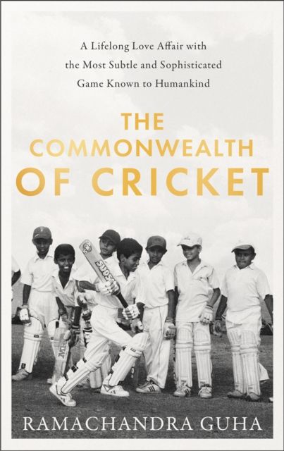 Produktbild: Guha, R: The Commonwealth of Cricket