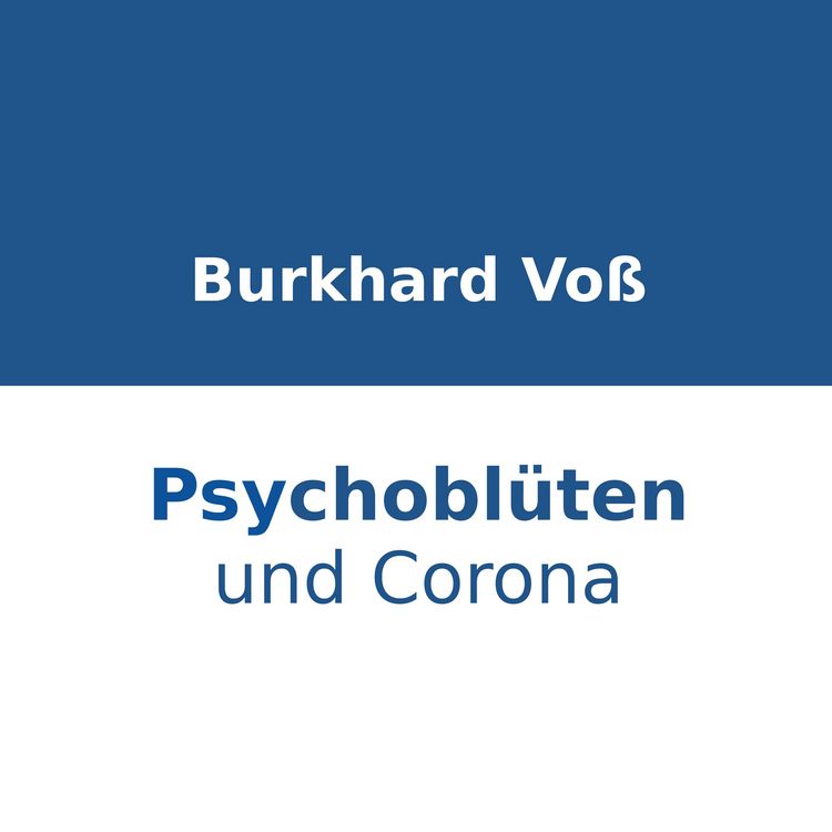 Produktbild: Psychobl&uuml;ten und Corona