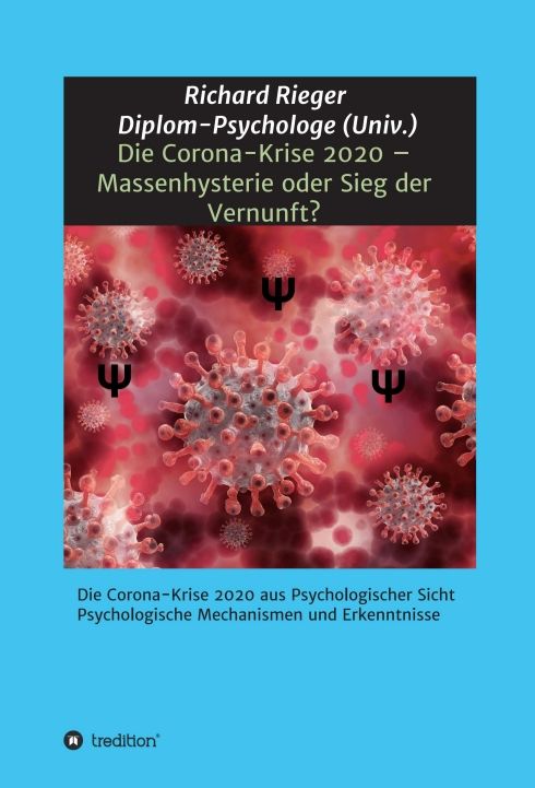 Produktbild: Die Corona-Krise 2020 &ndash; Massenhysterie oder Sieg der Vernunft?