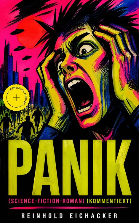 Produktbild: PANIK (Science-Fiction-Roman) (Kommentiert)