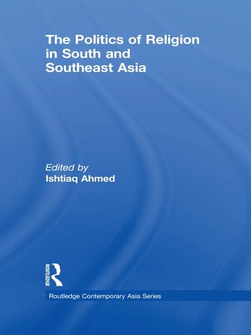 Produktbild: The Politics of Religion in South and Southeast Asia