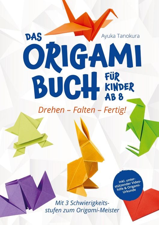 Produktbild: Drehen - Falten - Fertig! Das Origami Buch f&uuml;r Kinder ab 8:
