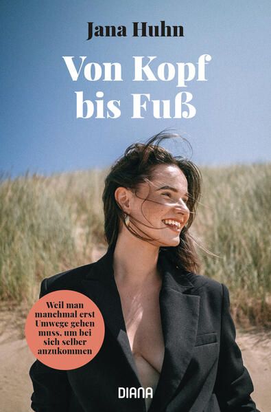 Produktbild: Von Kopf bis Fu&szlig; &ndash; Weil man manchmal erst Umwege gehen muss, um bei sich selber anzukommen