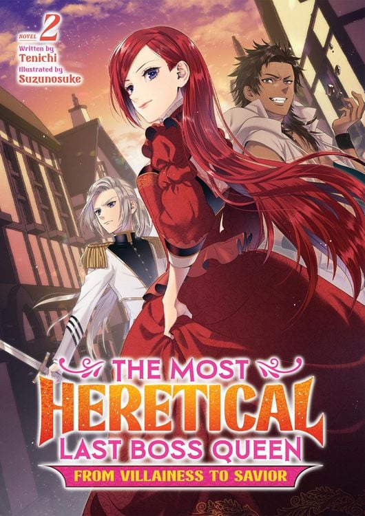 Produktbild: The Most Heretical Last Boss Queen: From Villainess to Savior (Light Novel) Vol. 2