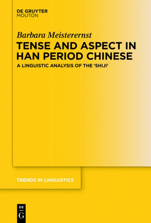 Produktbild: Tense and Aspect in Han Period Chinese