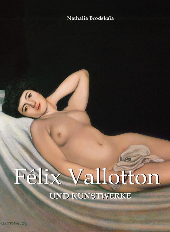 Produktbild: F&eacute;lix Vallotton und Kunstwerke